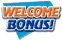 Welcome Bonus
