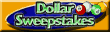 Dollar Sweepstakes
