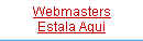 Webmasters - Estale Aqui